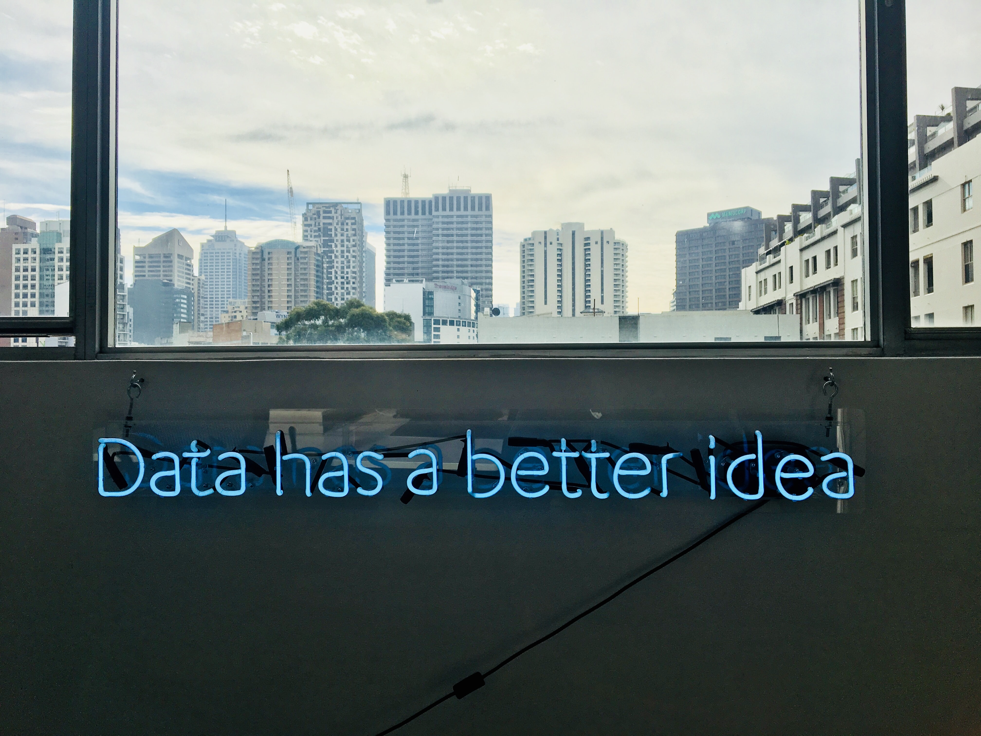 Data has a better idea neon sign