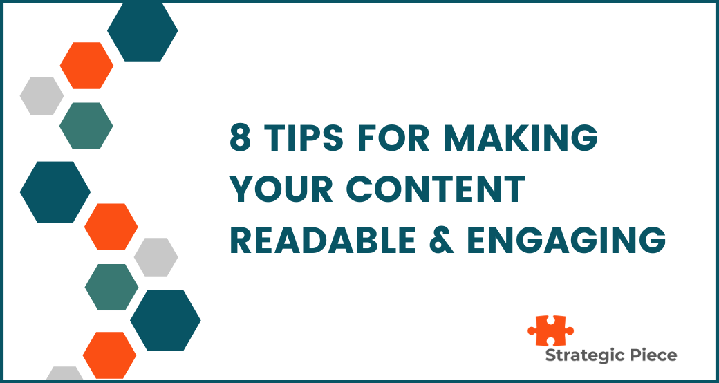 8 Tips For Making Your Content Readable And Engaging